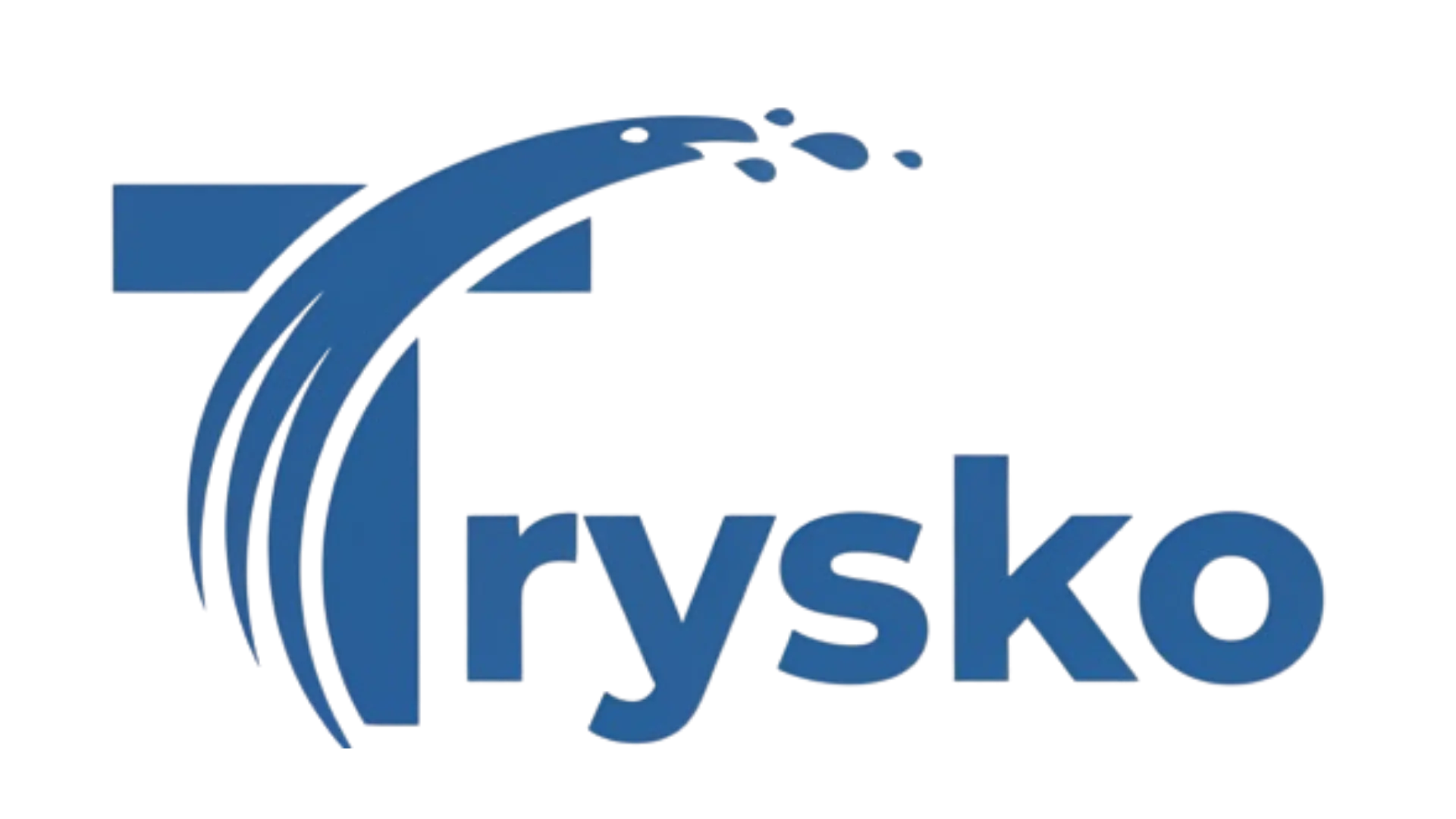 Trysko